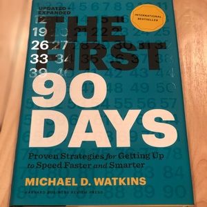 The First 90 Days